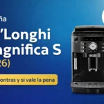 Reseña De’Longhi Magnifica S (2026)